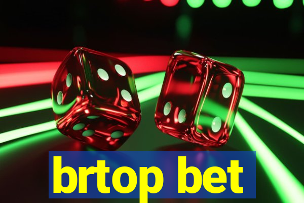 brtop bet